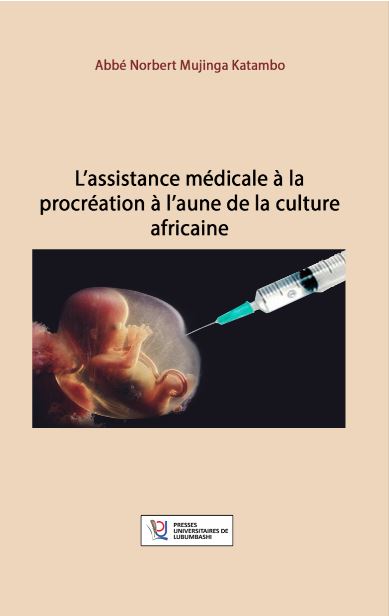 L'assistance médicale à la procréation à l'aune de la culture africaine