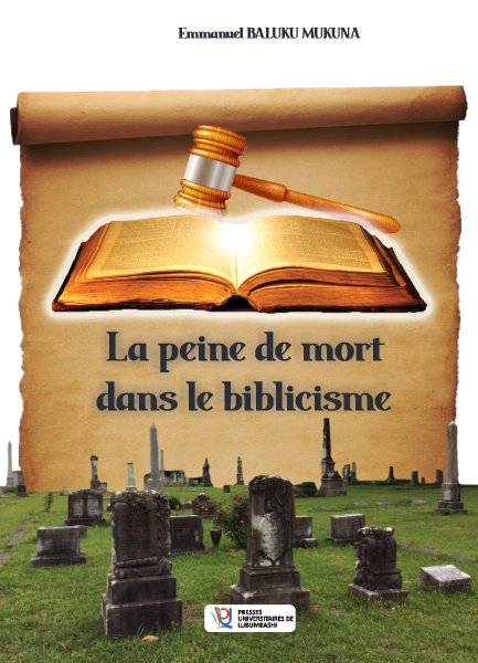 LA PEINE DE MORT DANS LE BIBLICISME