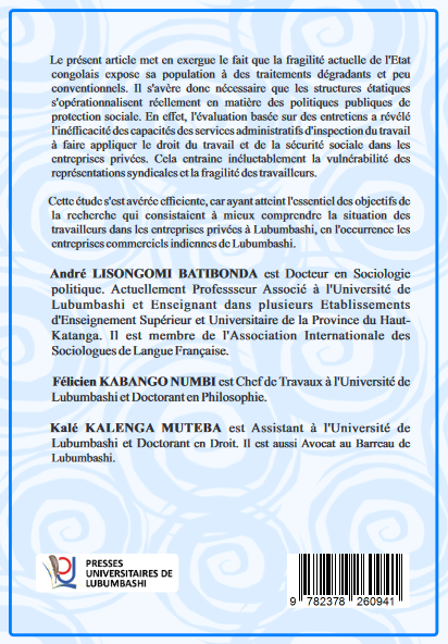 PROTECTION SOCIALE DES TRAVAILLEURS AU REGARD DU DROITDU TRAVAIL ET DE LA SECURITE SOCIALE CONGOLAIS Enquêtes qualitatives menées dans les entreprises indiennes de Lubumbashi